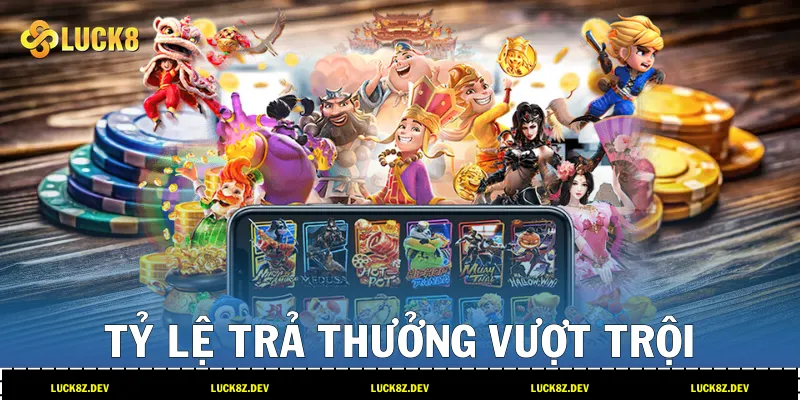 Tỷ lệ trả thưởng vượt trội